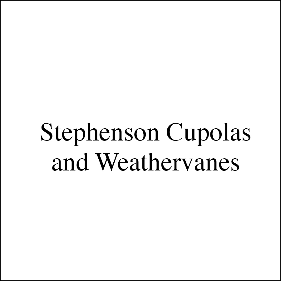 stephenson_cupolas_weathervanes